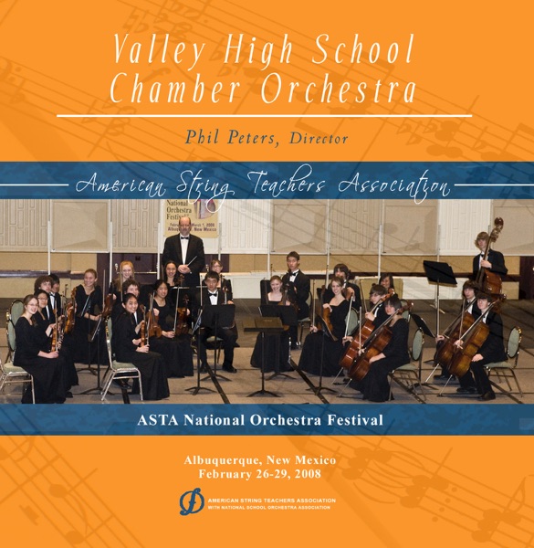 ASTA National Orchestra Festival 2008 Valley High School Chamber Orchestra (Live) album cover