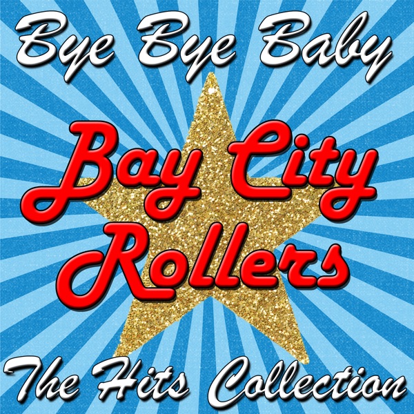 Bye Bye Baby: The Hits Collection album cover