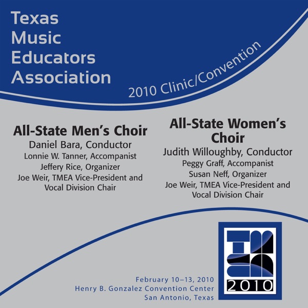 TMEA Texas Music Educators Association 2010 Clinic and Convention - All-State Men's Choir - All-Stat album cover