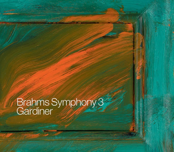 Brahms: Symphony No. 3 - Gesang Der Parzen - Nanie album cover