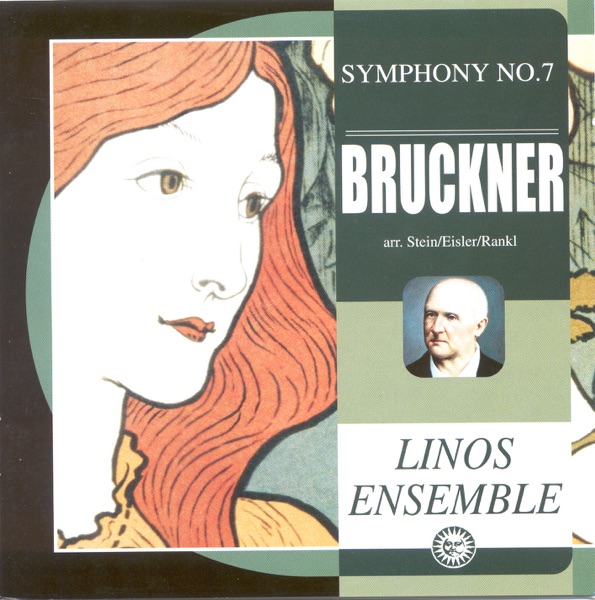 Bruckner: Symphony No. 7 (Arr. E. Stein, H. Eisler, K. Rankl for Ensemble) album cover