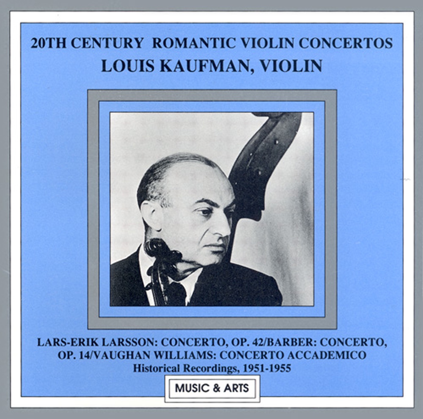 Larsson - Barber - Vaughan Williams: Violin Concertos (Kaufman) (1951-1955) album cover