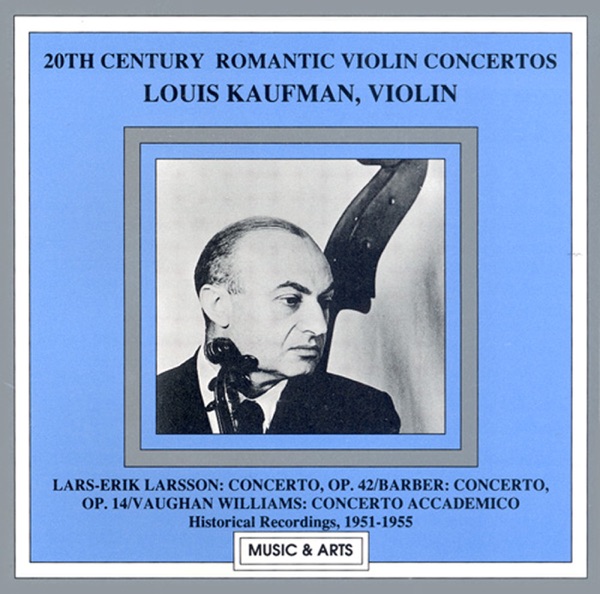Larsson - Barber - Vaughan Williams: Violin Concertos (Kaufman) (1951-1955) album cover