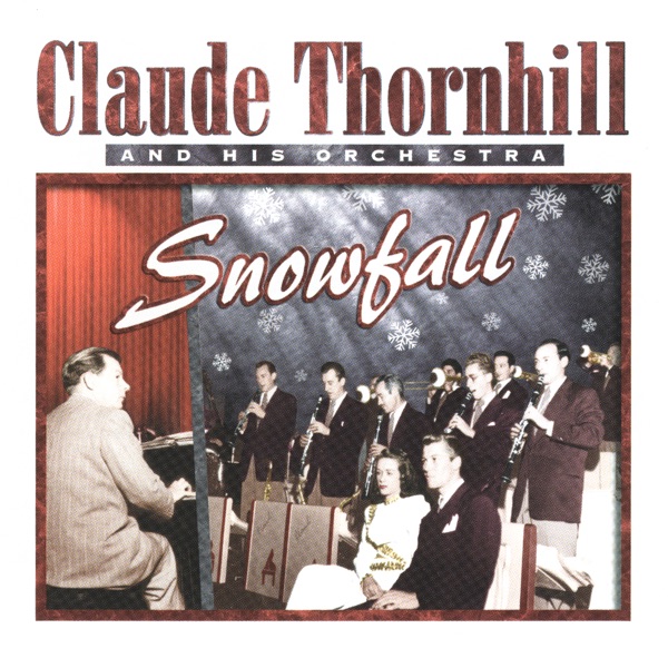 The Uncollected Claude Thornhill and His Orchestra album cover