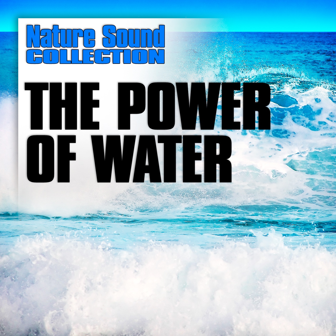 The Power of Water (Nature Sounds) album cover