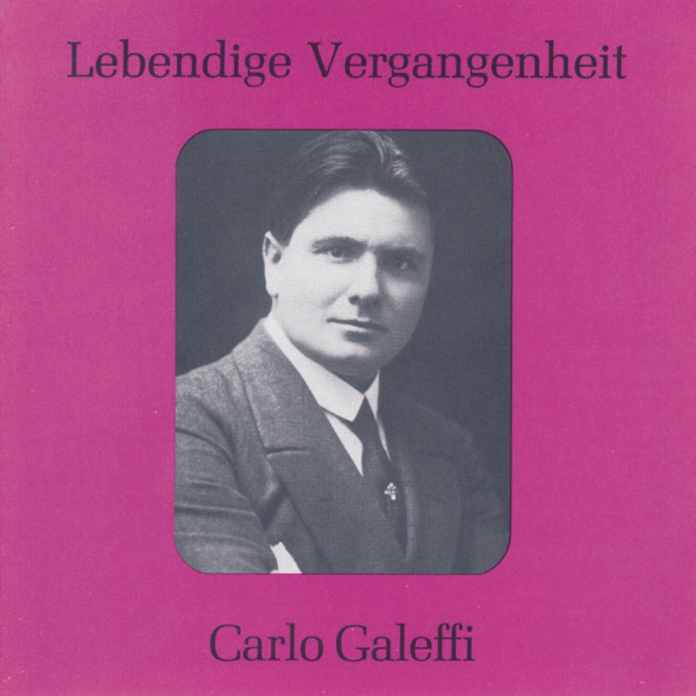 Lebendige Vergangenheit - Carlo Galeffi album cover
