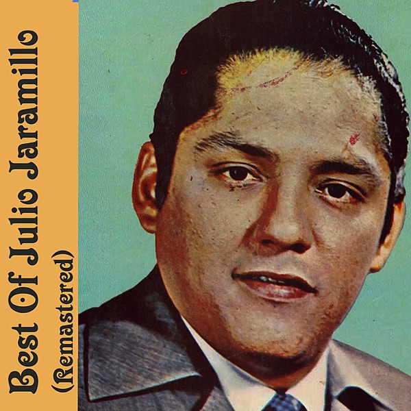 Best of Julio Jaramillo (Remastered) album cover