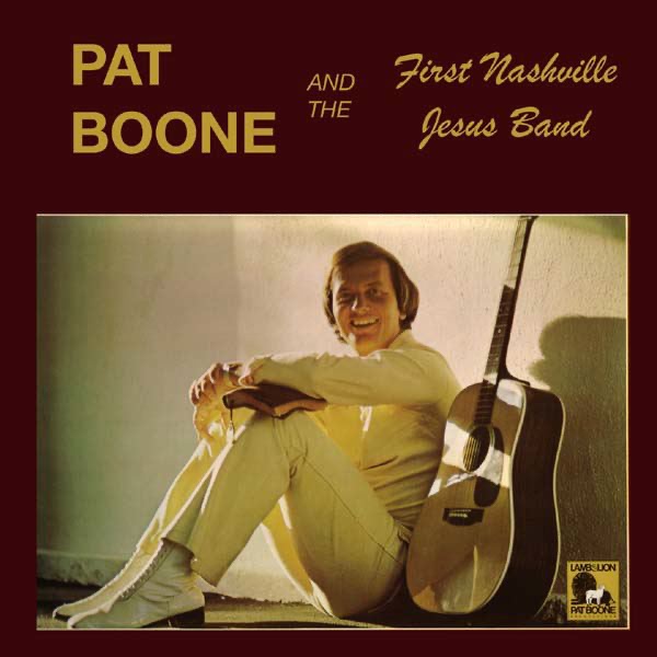 Pat Boone and the First Nashville Jesus Band album cover