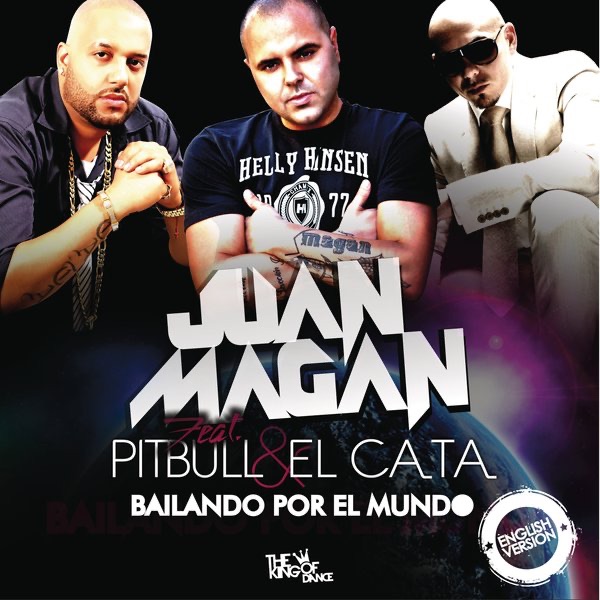 Bailando por el Mundo (feat. Pitbull y El Cata) [English Version] - Single album cover