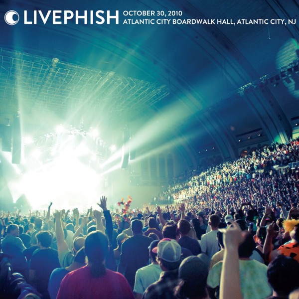 Live Phish 10.30.10 (Atlantic City Boardwalk Hall - Atlantic City, NJ) album cover