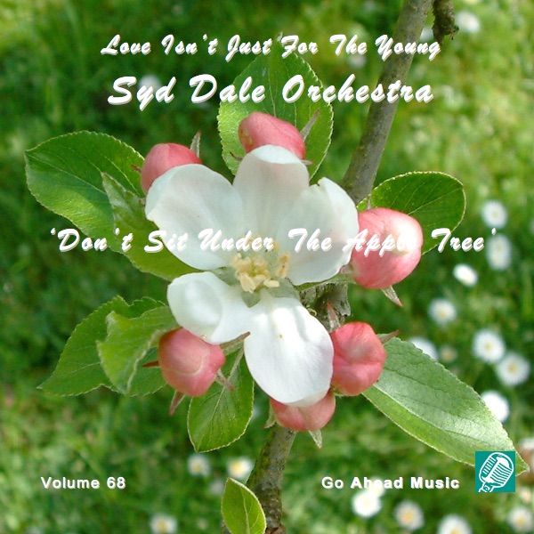 Love Isn't Just For The Young Volume 68 (Don't Sit Under The Apple Tree) album cover