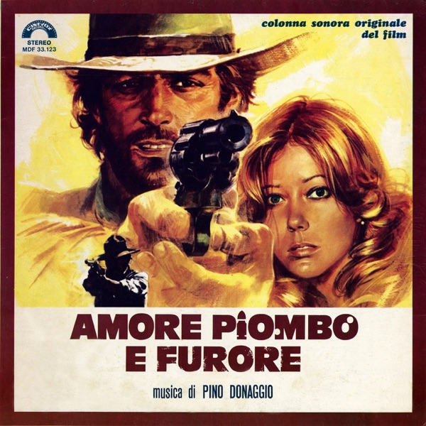 Amore piombo e furore (Lead Love and Rage) [Original Motion Picture Soundtrack] album cover