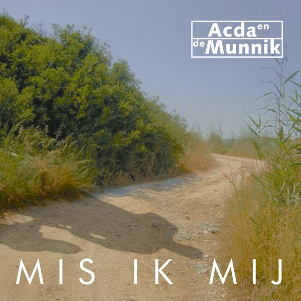 Mis Ik Mij - Single album cover
