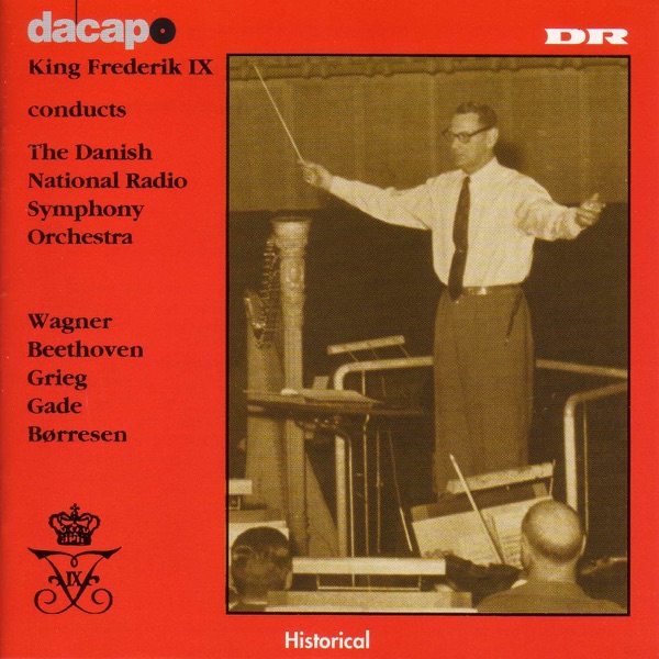 King Frederik Ix Conducts the Danish National Radio Symphony album cover
