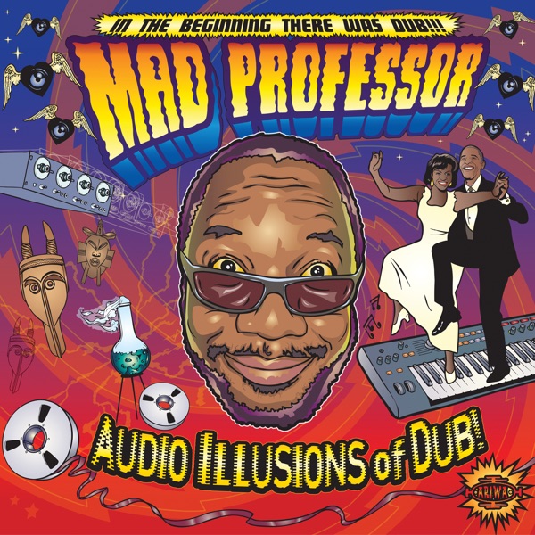 Audio Illusions Of Dub album cover