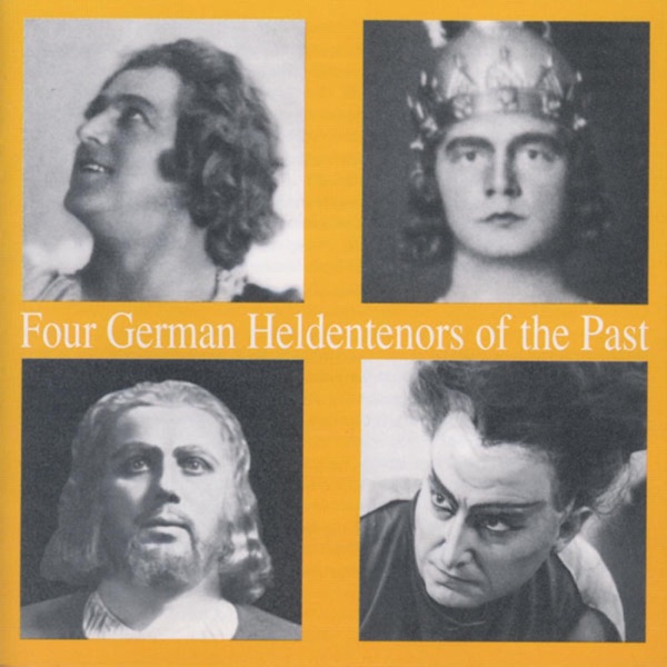 Four German Heldentenors Of The Past album cover