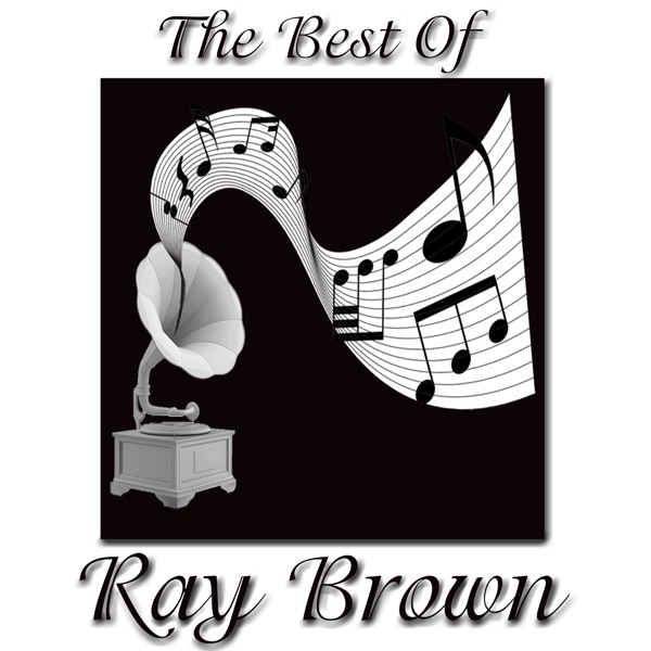 The Best Of Ray Brown album cover