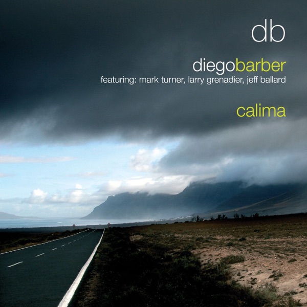 Calima (feat. Mark Turner, Larry Grenadier & Jeff Ballard) album cover
