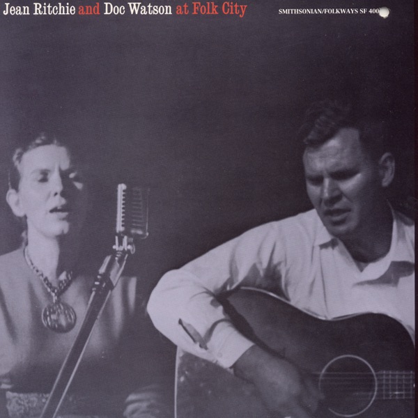 Jean Ritchie and Doc Watson At Folk City album cover