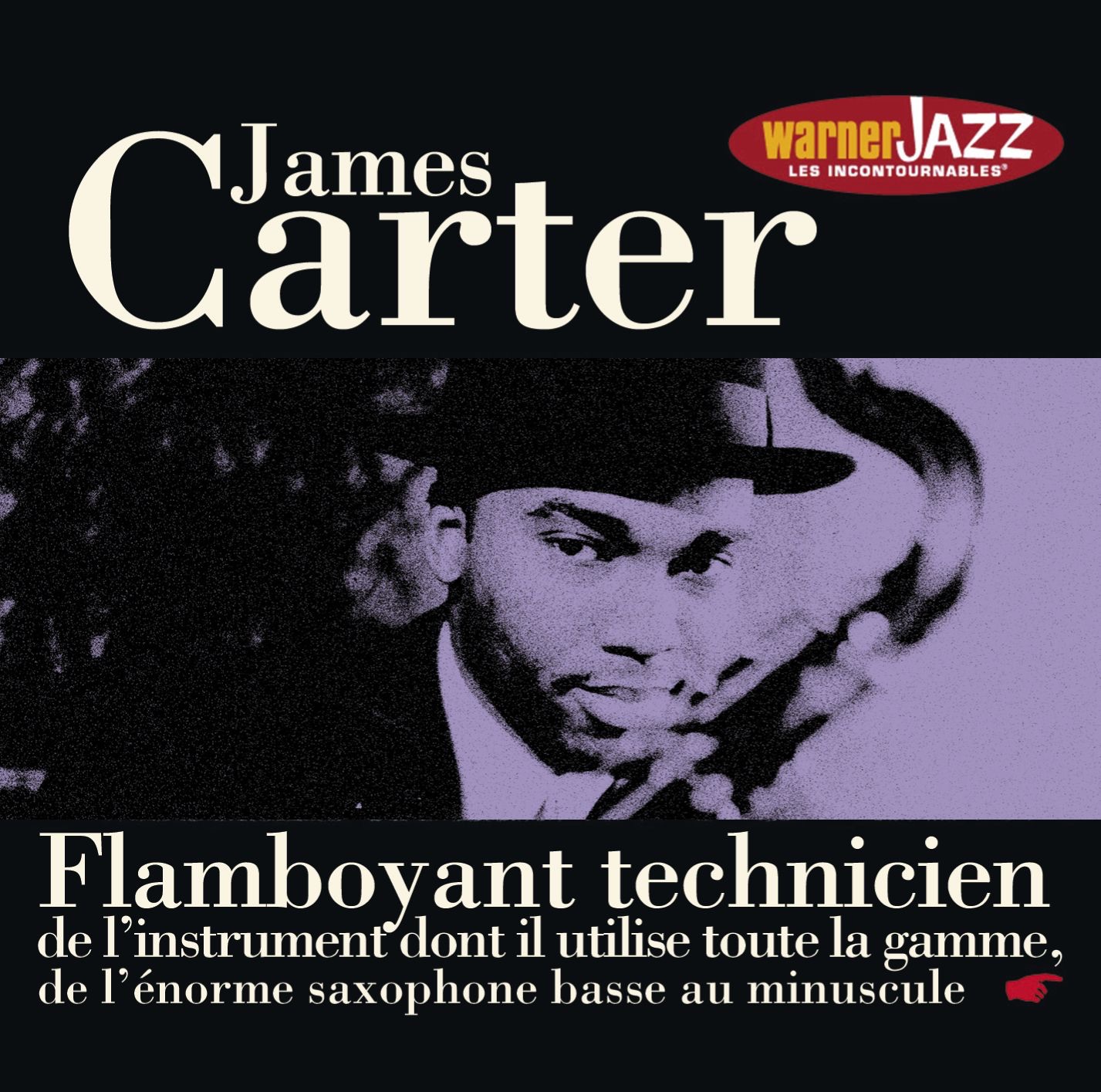 Les incontournables du jazz: James Carter album cover