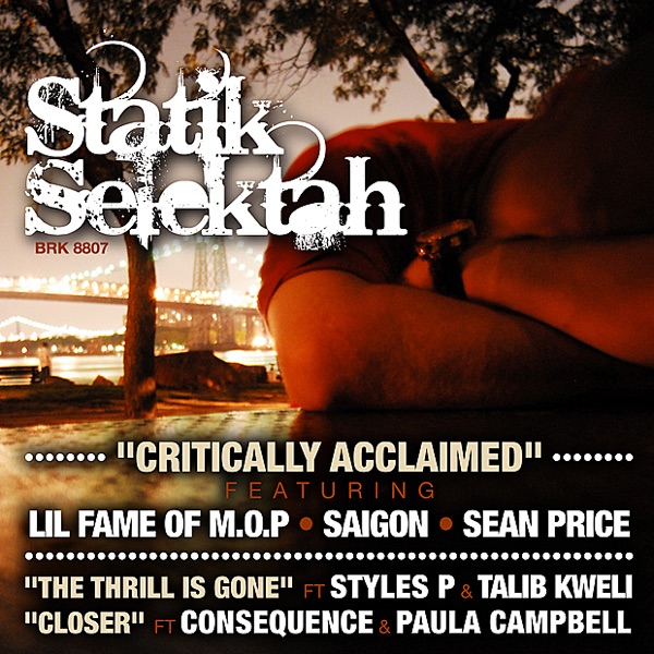 Critically Acclaimed B/w the Thrill Is Gone album cover