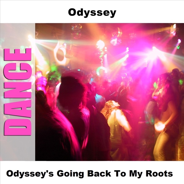 Odyssey's Going Back to My Roots album cover