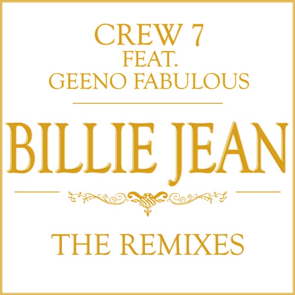 Billie Jean (The Remixes) [feat. Geeno Fabulous] - EP album cover