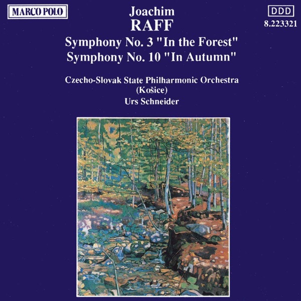 Raff: Symphonies Nos. 3 & 10 album cover