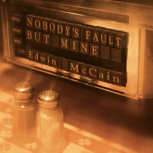 Nobody's Fault But Mine album cover
