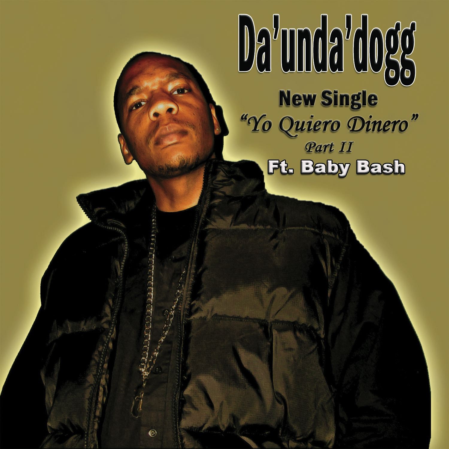 Yo Quiero Dinero (feat. Baby Bash) - Single album cover