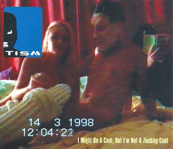 I Might Be a C*** But I'm Not a F****** C*** - EP album cover