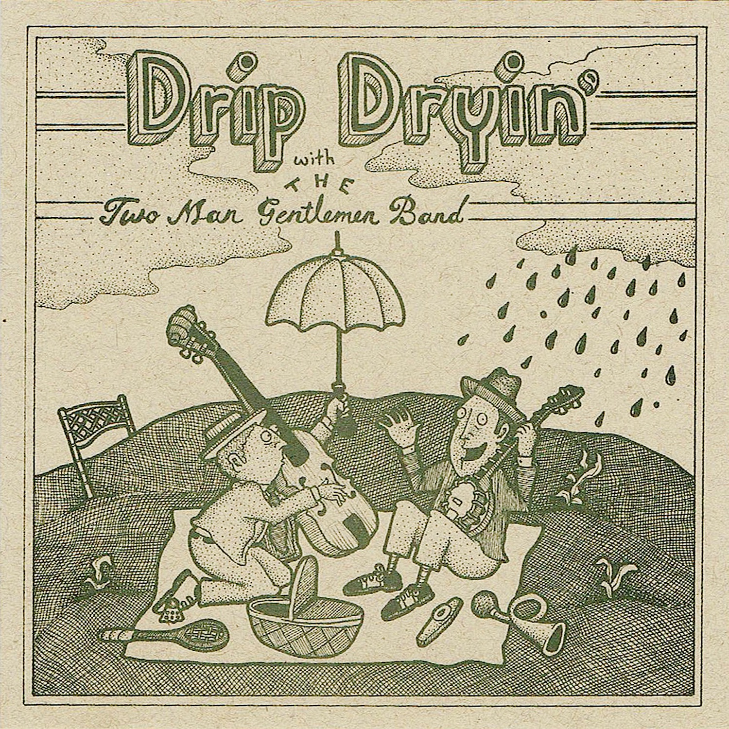 Drip Dryin' with the Two Man Gentlemen Band album cover