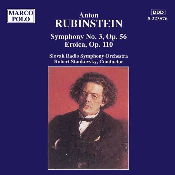 Rubinstein: Symphony No. 3, Eroica Fantasia album cover