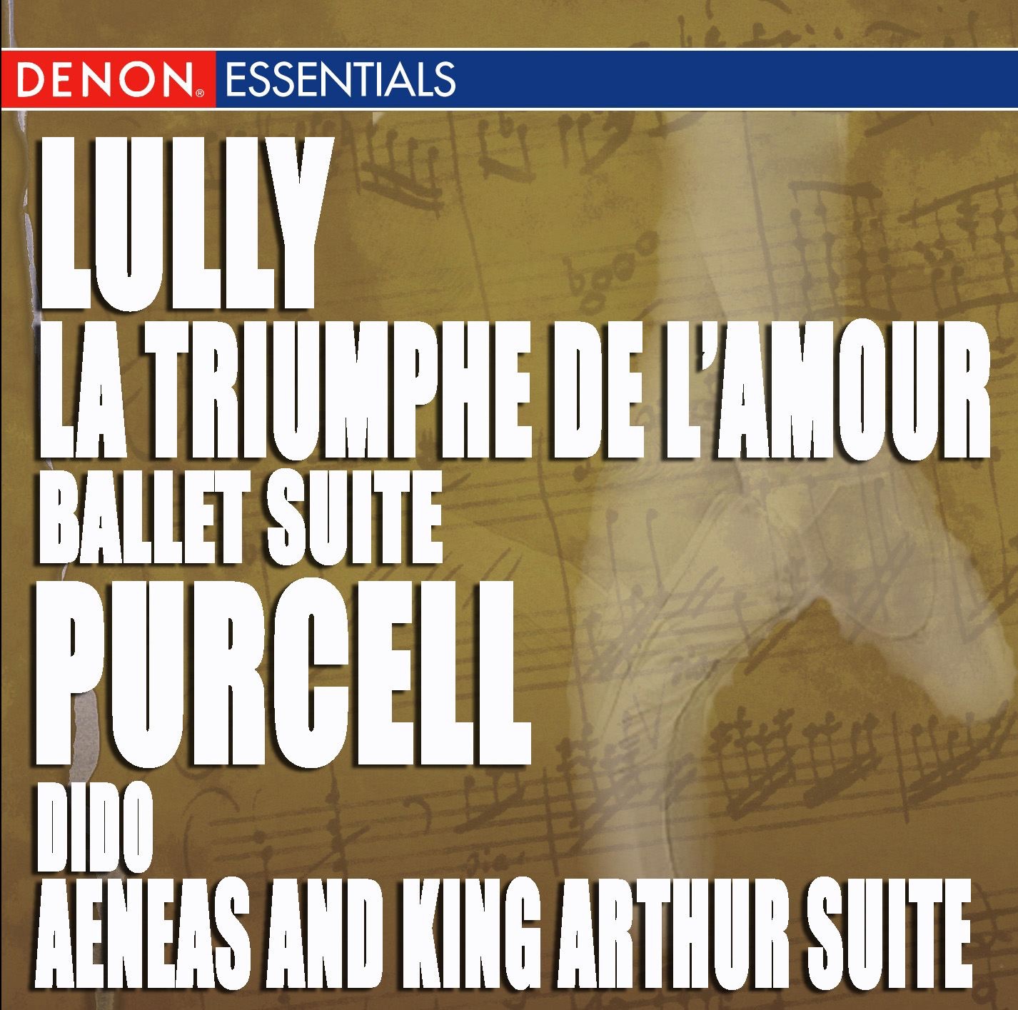 Lully: la Triumphe de L'amour, Ballet Suit - Purcell: Dido & Aeneas and King Arthur Suite album cover