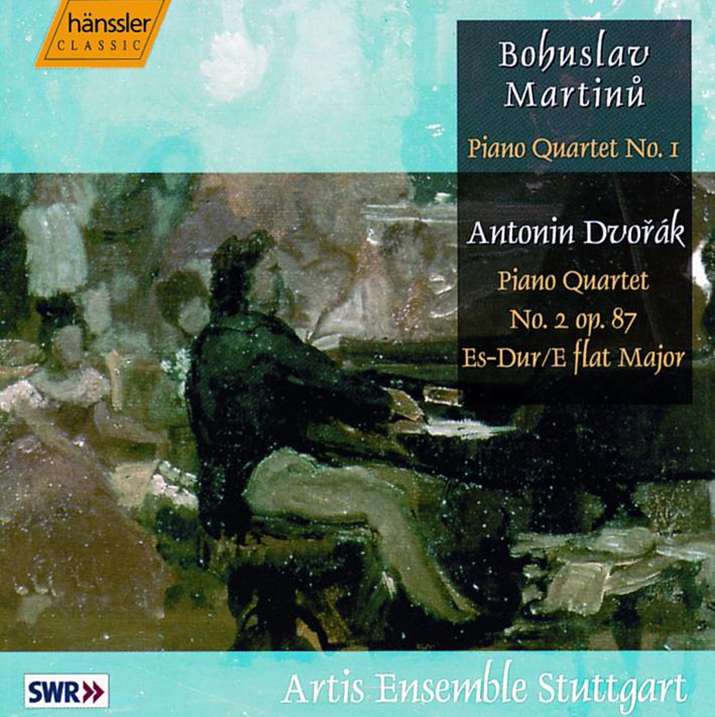 Dvorak: Martinu: Piano Quartet No. 1 - Piano Quartet No. 2 In e Flat Major, Op. 87 album cover
