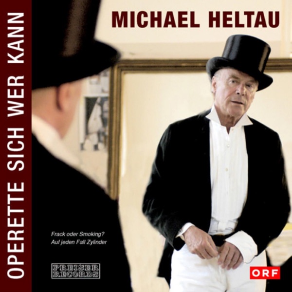 Michael Heltau - Operette Sich Wer Kann album cover