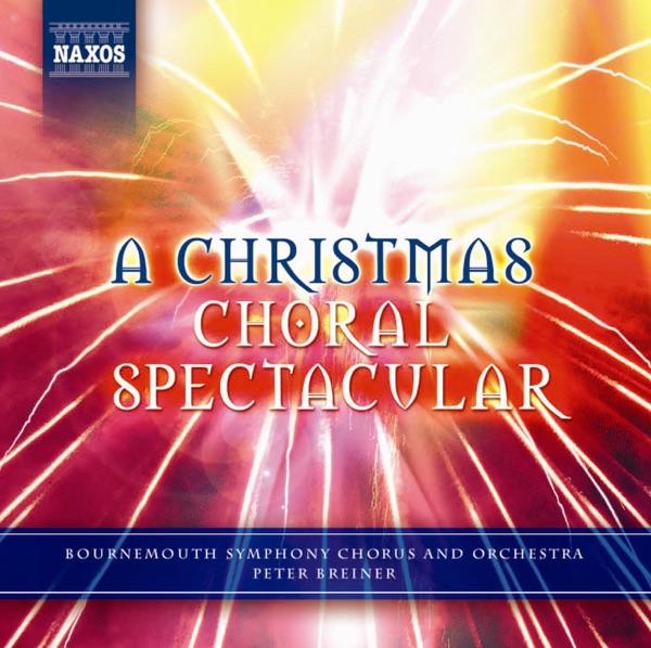 A Christmas Choral Spectacular album cover