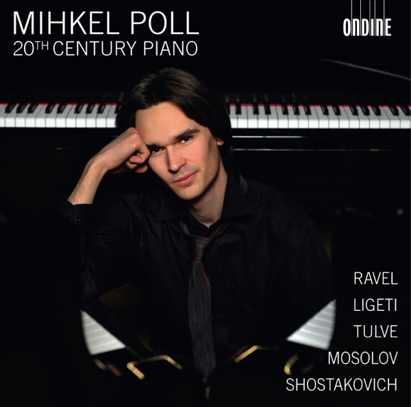 Poll, Mihkel: 20th Century Piano album cover