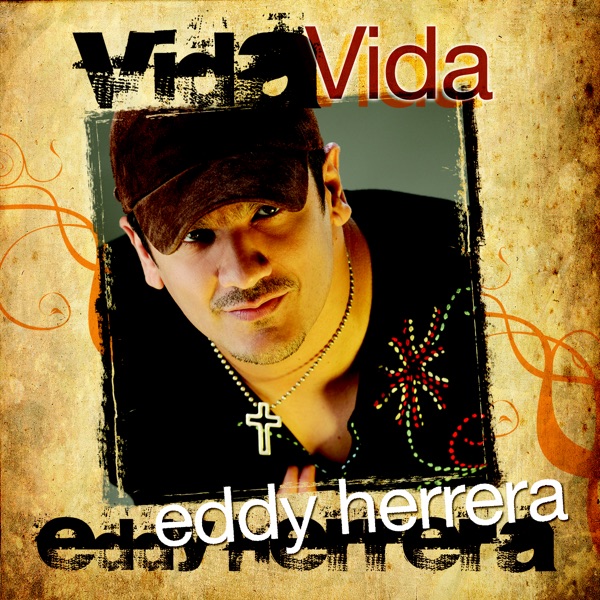 Vida: Eddy Herrera album cover
