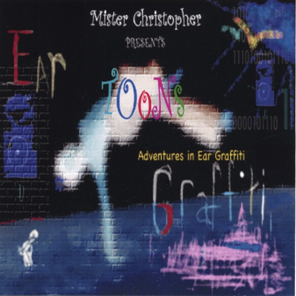 TOoNs: Adventures In Ear Graffiti album cover