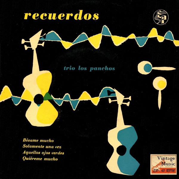 Vintage México Nº47 - EPs Collectors "Remember The First Panchos" album cover