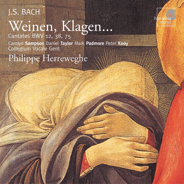 Bach: "Weinen, Klagen" (Cantatas BWV 12, 38 & 75) album cover