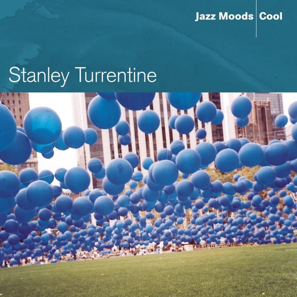 Jazz Moods - Cool: Stanley Turrentine album cover