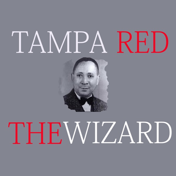 The Wizard - Tampa Red album cover