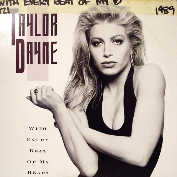 Dance Vault Remixes: Taylor Dayne - With Every Beat of My Heart album cover