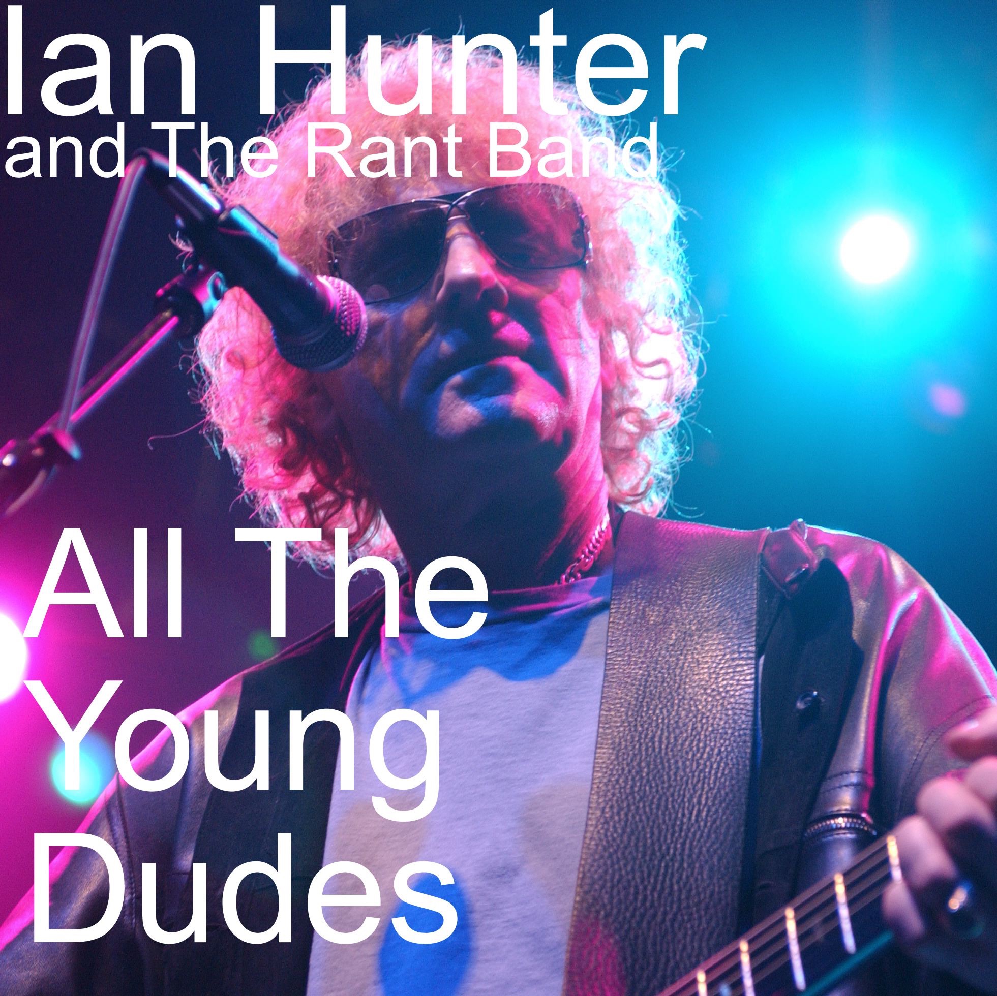 All the Young Dudes, Vol. 2 (Live) - EP album cover