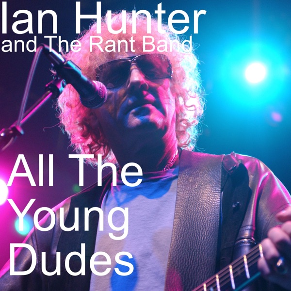 All the Young Dudes, Vol. 1 (Live) - EP album cover
