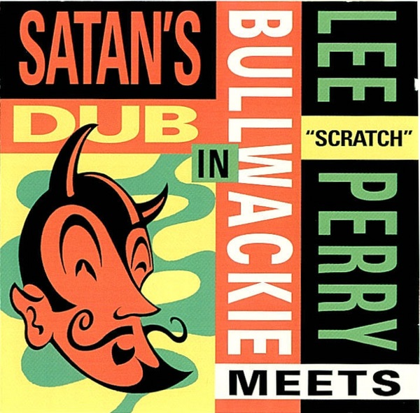 Meets Bullwackie In Satan's Dub album cover