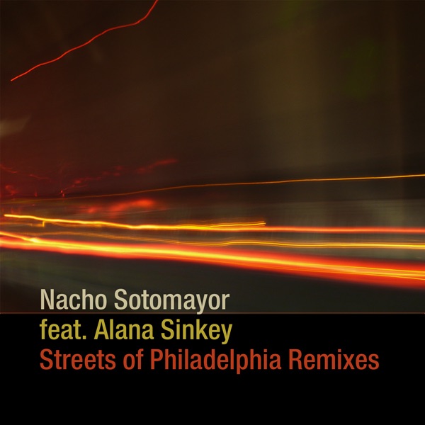 Street of Philadelphia Remixes (feat. Alana Sinkey) album cover