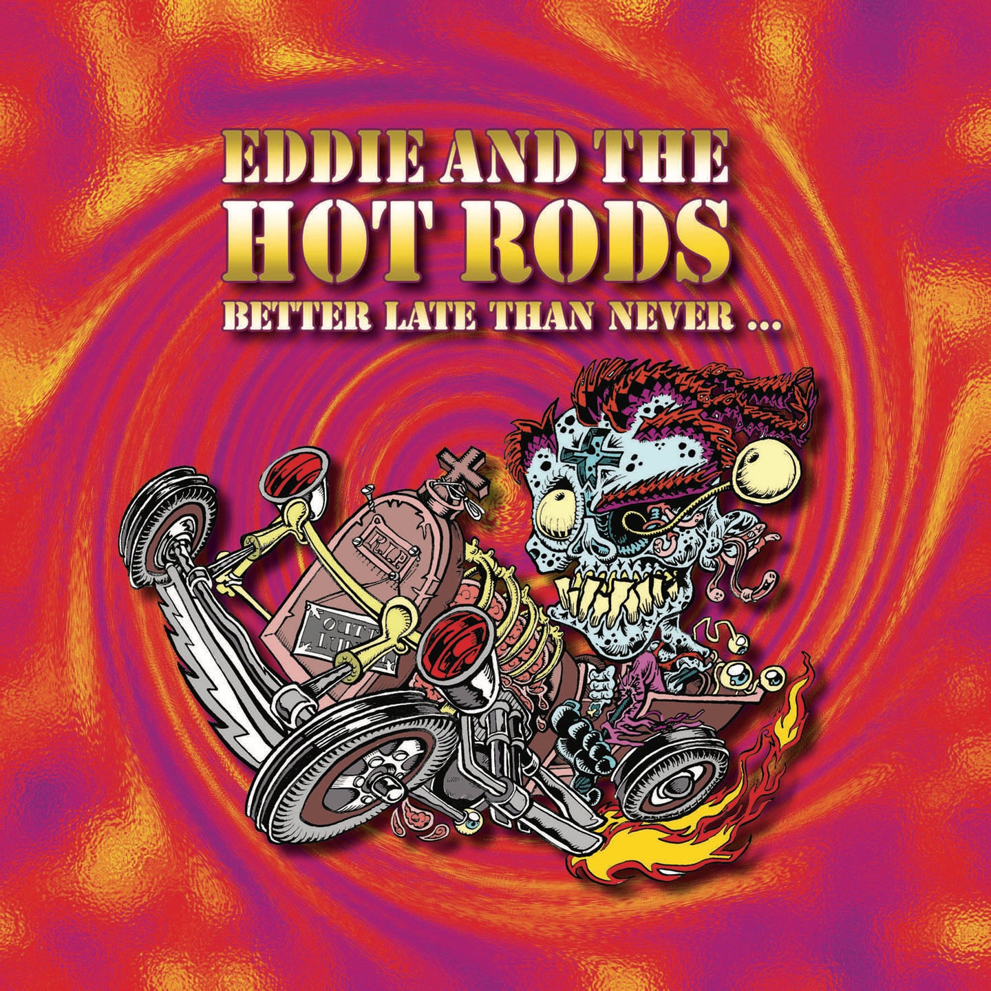 Better Late Than Never album cover